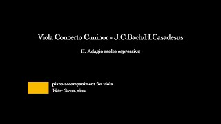 Viola Concerto C minor  II Adagio  J C BachH Casadesus PIANO ACCOMPANIMENT FOR VIOLA [upl. by Geiger]