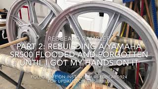 Part 2 Rebuilding a Flooded Yamaha SR500 [upl. by Amleht49]