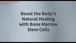 Boost the Bodys Natural Healing with Bone Marrow Stem Cells BMAC [upl. by Rialc437]