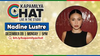 Nadine Lustre  Kapamilya Chat [upl. by Gney]