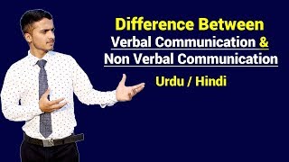 Verbal Communication VS Non Verbal Communication  Urdu  Hindi [upl. by Reiner542]