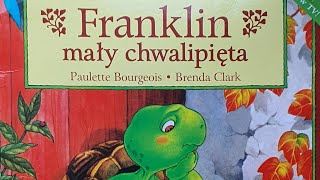 Franklin maly chwalipięta Audiobook dla dzieci czytanka  bajeczka [upl. by Cartwright]