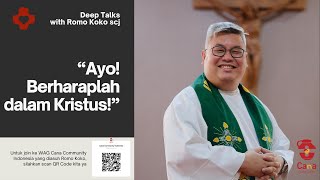 Ayo Berharaplah dalam Kristus [upl. by Enyallij]