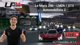 Le Mans 24h LMDh  GT3 Automobilista 2 y Low Fuel Motorsport [upl. by Orme]