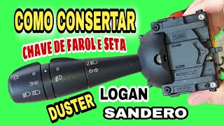 CHAVE DE SETA e FAROL do Renault Duster Logan ou Sandero  Dá Para Consertar [upl. by Natal139]