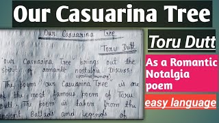 Our Casuarina Tree by Toru Dutt as a romantic nostalgia poem l Critical Appreciation l [upl. by Neila]