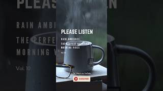 Coffee Chill Music amp Rain  The Relaxing Morning Vibes rain suarahujan rainsounds morning [upl. by Llennhoj749]