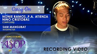 Sam Mangubat sings quotCarry Onquot by Nonie P A and Nino  ASOP 6 Grand Finals [upl. by Odin]