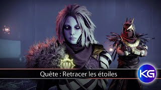 Destiny 2  Quête  Retracer les étoiles  III [upl. by Winna692]