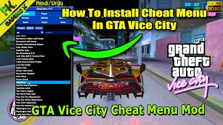 How To install Cheat Menu In GTA Vice City🔥 Cheat Menu For GTA Vice City😱  Easy Installation [upl. by Yesllek]