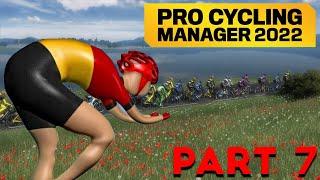 Pro Cycling Manager 2022 Career Mode  Part 7  Tour de la Belgique [upl. by Ehsom]