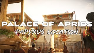 Assassins Creed Origins  Palace of Apries Papyrus Location [upl. by Vitoria]