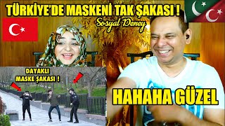 TÜRKİYE’DE MASKENİ TAK ŞAKASI   SOSYAL DENEY  Turkey  Pakistani Reaction [upl. by Anilorak481]