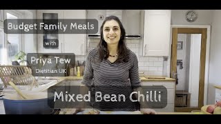 Family Budget Meals Mixed Bean Chilli [upl. by Dnomyaw52]