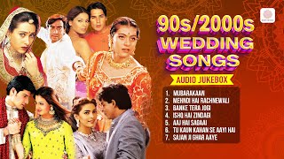 90s  2000s Wedding Songs  Mehndi Hai Rachnewali  Sajan ji ghar aaye  Hindi Wedding Songs [upl. by Ulland]