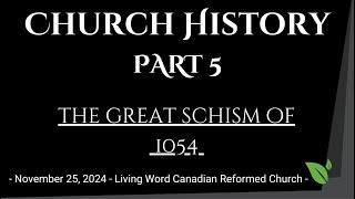 CHURCH HISTORY PART 5 quotThe Great Schism of 1054quot [upl. by Aisemaj]