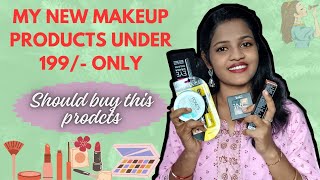 🥳My new Makeup products under 199 Must Buy products for makeup😍 [upl. by Neraa746]