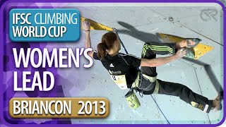 Lead Finals  Briancon  Women  2013  IFSC World Cup [upl. by Collbaith]