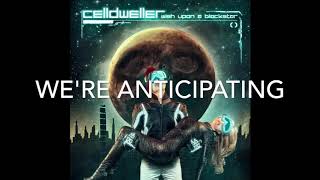 Celldweller  It Makes No Difference Who We Are Lyric Video [upl. by Clea791]