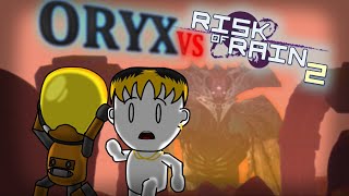 CAN ORYX SOLO RISK OF RAIN  Risk of Rain 2 [upl. by Norah]