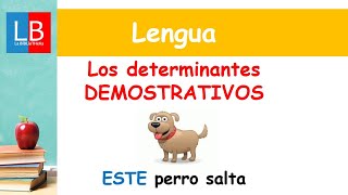 Determinantes DEMOSTRATIVOS ✔👩‍🏫 PRIMARIA [upl. by Ekal]