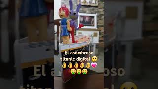 el asombroso titanic digital 🤑💗👌🌊🌊💀💀💀 titanic song movie memes nosoytodoloqueves [upl. by Adimra315]