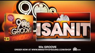 90s Groove Minimix Ministry of Sound UK OUT NOW [upl. by Aynahs]