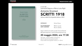 Antonio Gramsci  Scritti 1918 [upl. by Sly]