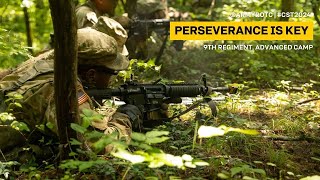 Perseverance is Key  9th Regiment Advanced Camp  CST 2024 [upl. by Notselrahc671]