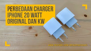 Cara Membedakan Charger iPhone 20 Watt Original dan KW [upl. by Namlak445]