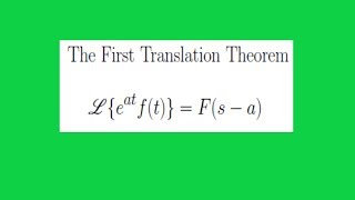 The First Translation Theorem for Laplace Transforms [upl. by Veal]