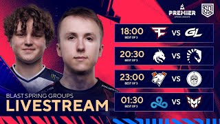 🏆 BLAST Premier Spring Group  Ngày 3  FaZe vs GL Spirit vs Liquid VP vs BIG C9 vs Heroic [upl. by Dann766]