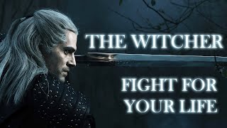 The Witcher  Fight For Your Life [upl. by Saxen]