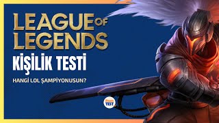 League of Legends Kişilik Testi  Hangi LoL Şampiyonusun leagueoflegends kişiliktesti [upl. by Lira651]