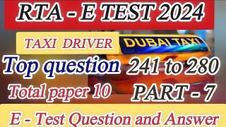 RTA E  TEST for Taxi Driver  E TEST 2024  part  7 rta pta rtaetest dtcetest 2024etest to [upl. by Modesta173]