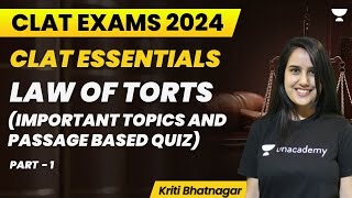 CLAT Essentials  Law of Torts Important Topics and Passage Based Quiz Part 1  Kriti [upl. by Ulane]