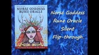 Norse Goddess Rune Oracle  Silent Flipthrough [upl. by Nellek]