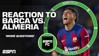 Barcelona have more questions than answers  Craig Burley on 32 win vs Almeria  ESPN FC [upl. by Bleier]