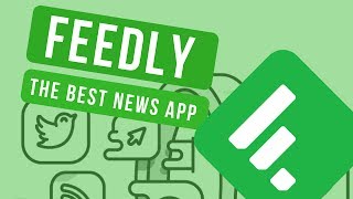 Feedly  The best news curation app [upl. by Odrareg]