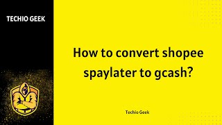 How to Convert Shopee Spaylater to Gcash [upl. by Enirhtac]