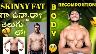 SKINNY FAT SOLUTION😩BODY RECOMPOSITION🦍 DETAIL INFORMATION DONT MISS IT 🤘🏻🦍Chocolatesamfitness [upl. by Ttoile]