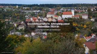 Grundsteuerreform Altensteig passt Hebesätze 2025 an  Gewerbesteuer News [upl. by Armand]