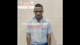 RondoNumbaNine  Murder RioOnTheBeatYeaYea NEW [upl. by Zampino294]