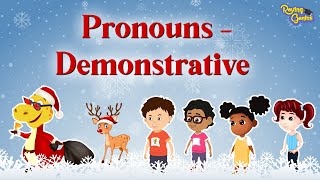 Demonstrative Pronouns And Adjectives Grammar Lesson [upl. by Gebhardt74]