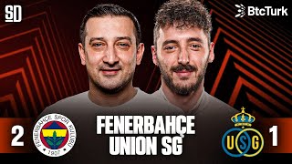 FENERBAHÇE AVRUPA LİGİNE GALİBİYETLE BAŞLADI  Fenerbahçe 21 Union SG Çağlar Söyüncü Mourinho [upl. by Hakeem664]