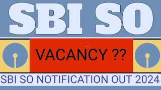 SBI NOTIFICATION OUT 2024 [upl. by Dina307]