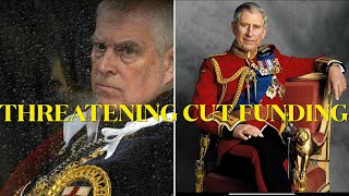 King Charles threatening prince Andrew to cut his 5 million funds [upl. by Atiugal]