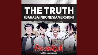 The Truth Bahasa Indonesia Version [upl. by Nilats844]