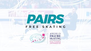 Pairs Free Skating  2019 ISU World Figure Skating Championships Saitama JPN  WorldFigure [upl. by Regina]