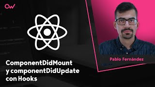 Simulando componentDidMount y componentDidUpdate con Hooks en React [upl. by Burns]